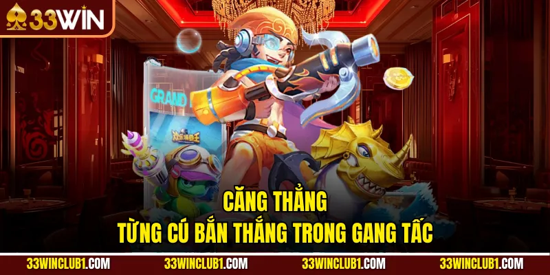 Căng thẳng từng cú bắn thắng trong gang tấc